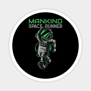 Mankind Space Runner! Magnet